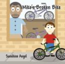 Image for Mike&#39;s Broken Bike