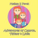 Image for Adventures of Camron, Tiffany &amp; Lydia