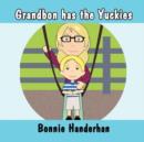Image for Grandbon Has the Yuckies