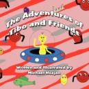 Image for The Adventures of Tibo and Friends