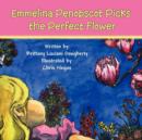 Image for Emmelina Penobscot Picks the Perfect Flower