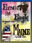 Image for Ernie the Eagle Goes to Maine