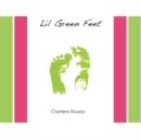 Image for Lil Green Feet