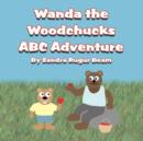 Image for Wanda the Woodchuck&#39;s ABC Adventure