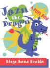 Image for Jazn the Dragon : A Fun Day