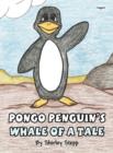 Image for Pongo Penquin&#39;s Whale of a Tale