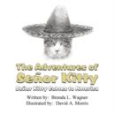 Image for The Adventures of Senor Kitty
