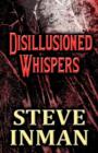 Image for Disillusioned Whispers