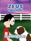 Image for Zeus Comes Home