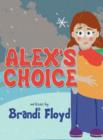 Image for Alex&#39;s Choice