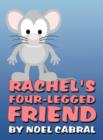 Image for Rachel&#39;s Four-Legged Friend