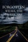Image for Forgotten : Wilma, the Hurricane from Hell