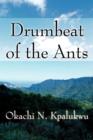 Image for Drumbeat of the Ants
