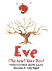 Image for Eve (the Leaf That Flew)