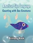 Image for American Sign Language, Counting with Sea Creatures