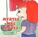 Image for Myrtle Mae Moves