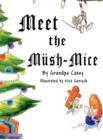 Image for Meet the Mush-Mice