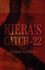 Image for Kiera&#39;s Catch-22