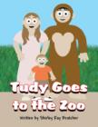 Image for Tudy Goes to the Zoo
