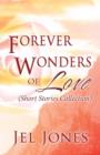 Image for Forever Wonders of Love : (Short Stories Collection)