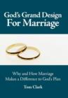 Image for God&#39;s Grand Design for Marriage