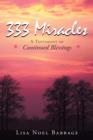 Image for 333 Miracles : A Testimony of Continued Blessings
