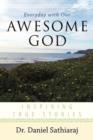 Image for Everyday with Our Awesome God : Inspiring True Stories