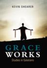 Image for Grace Works