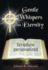 Image for Gentle Whispers from Eternity : Scripture Personalized