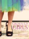 Image for Grown-Up Girls