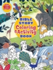 Image for Bible story coloring and activity book
