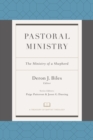 Image for Pastoral Ministry: The Ministry of a Shepherd