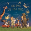 Image for Who sang the first song?