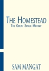 Image for Homestead: The Great Space Mutiny