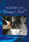 Image for Echoes of a Woman&#39;s Soul