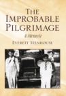 Image for Improbable Pilgrimage: A Memoir