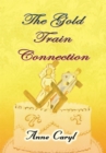 Image for Gold Train Connection