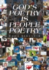 Image for God&#39;S Poetry Is People Poetry