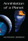 Image for Annihilation of a Planet