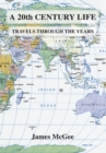 Image for 20Th Century Life: Travels Through the Years