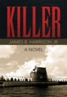 Image for Killer: A Novel