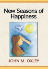 Image for New Seasons of Happiness: The Ultimate Dimension of Life