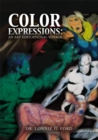 Image for Color Expressions: an Art Educational Voyage: An Art Educational Voyage