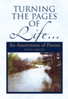 Image for Turning the Pages of Life..: An Assortment of Poems