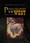 Image for Philosophy in the West: Men, women, religion, science