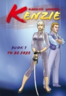 Image for Kenzie Book 1: To Be Free