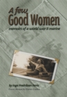 Image for Few Good Women: Memoirs of a World War Ii Marine