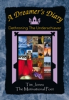 Image for Dreamer&#39;s Diary: Dethroning the Underachiever