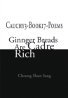 Image for Cauchy3-Book17-Poems: Ginnger Breads Are Cadre Rich