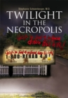 Image for Twilight in the Necropolis